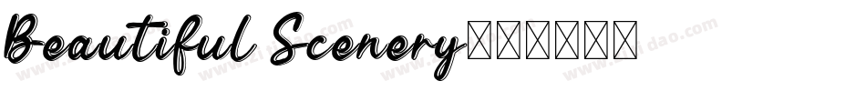 Beautiful Scenery字体转换
